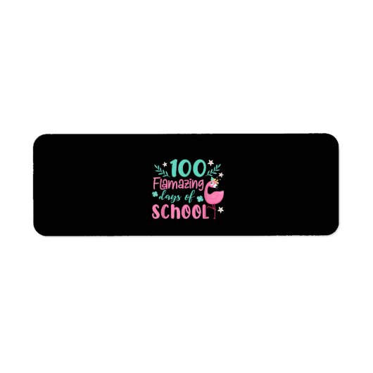 学校の100の素晴らしい日 | Flamingo おもしろい ラベル (正面)