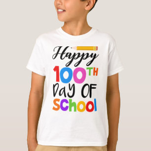 学校の100日目が幸せだ Tシャツ