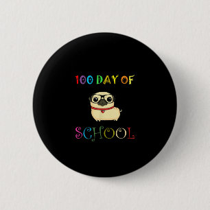学校の100日目pug犬の先生子供たち幸せ 缶バッジ
