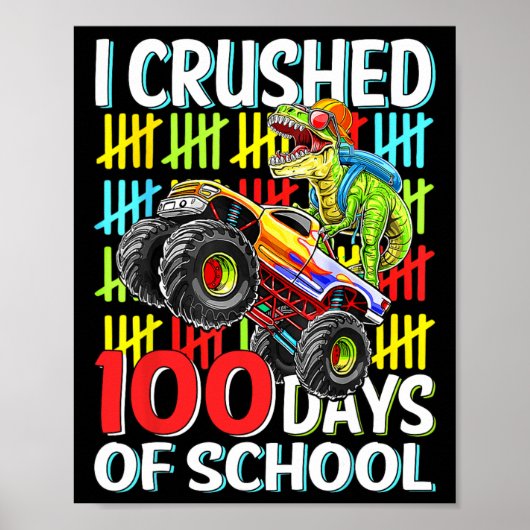 学校の100日Tレックスモンスタートラック100日目 ポスター (正面)