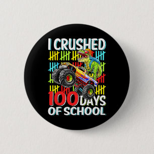 学校の100日Tレックスモンスタートラック100日目 缶バッジ