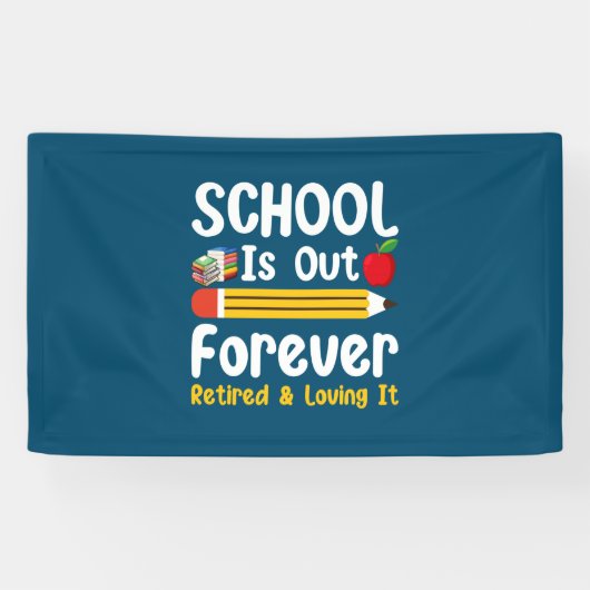 学校は永遠に外に退職した出て、愛している 横断幕 (横)