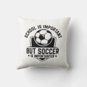 学校は重要だがサッカーは重要だ クッション (裏面)