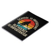 学校は重要だがホッケーは重要だ ノートブック (左側)