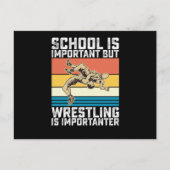 学校は重要だがレスリングはもっと重要 ポストカード (正面)