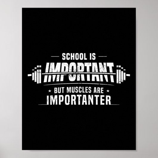 学校は重要だが筋肉は重要だ ポスター (正面)