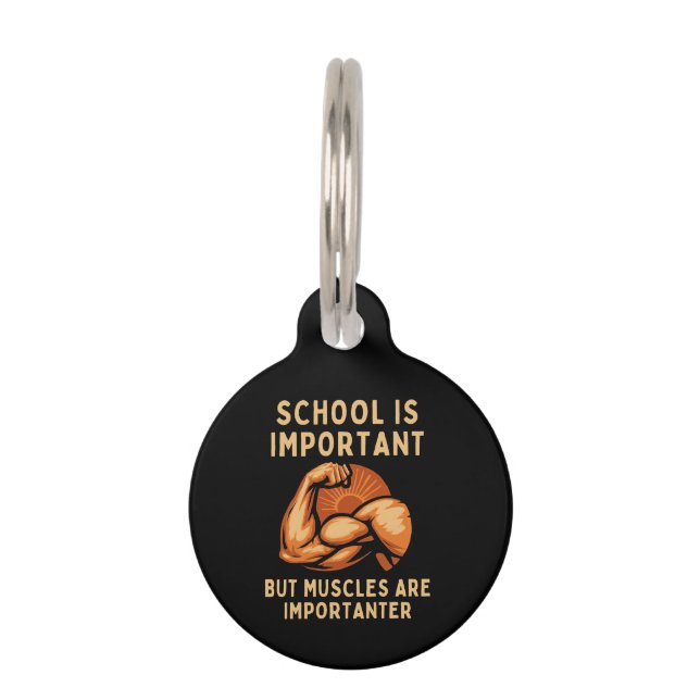 学校は重要だが筋肉は重要なおもしろい ペット　ネームタグ (正面)