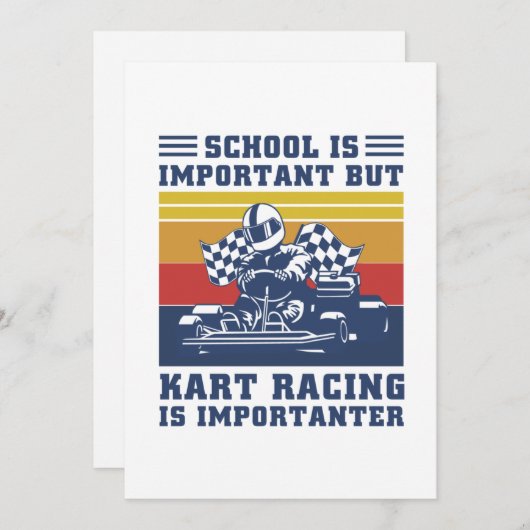 学校は重要だが、カートレースは重要だ 招待状 (正面/裏面)