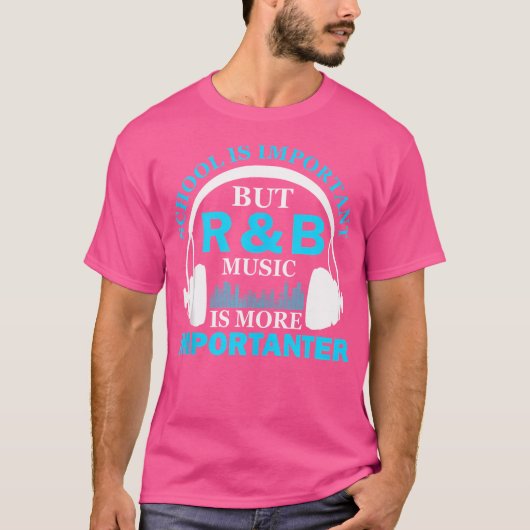 学校は重要だが、Rbの音楽は重要だ Tシャツ (正面)