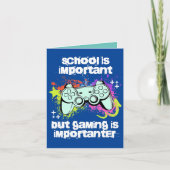 学校は重要だけど、ゲームの方がもっと重要だ カード (正面)