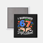学校を６７日間乗り切った Six Seven 6 7 メーム マグネット (正面/裏面)