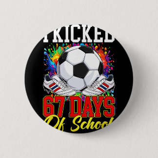 学校を67日間サボった サッカー 67番目の学校の日 缶バッジ