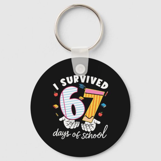 学校を67日間乗り切った!おもしろい・かっこいい・学生・学校・面白い・Tシャツ キーホルダー (正面)