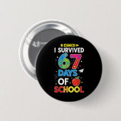 学校を67日間乗り切った Six Seven メモリーズ 缶バッジ (正面&裏面)