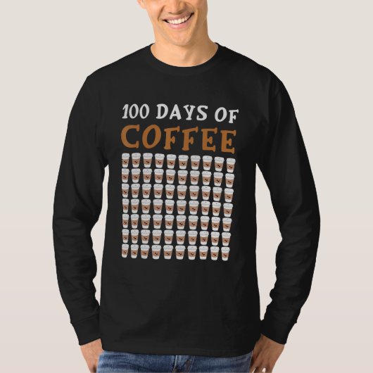 学校コーヒー先生100杯の100日目 Tシャツ (正面)