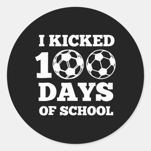 学校サッカーの100日を100日目のプレゼントで蹴った ラウンドシール (正面)