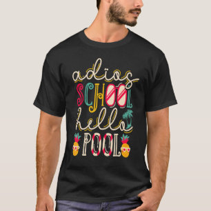 学校スペインのの最終日Adios学校ハロープール Tシャツ