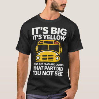 学校バス運転手のユーモア 交通労働者のユーモア Tシャツ