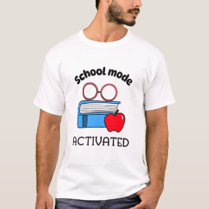 学校モード有効化された学校開始 Tシャツ