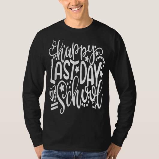 学校先生卒業の最終日 Tシャツ (正面)