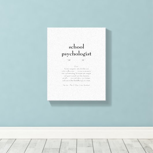 学校心理学者の定義ありがとうギフト キャンバスプリント (インサイチュ (ウッドフロア))
