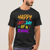 学校最後の日おめでとう Tシャツ (正面)