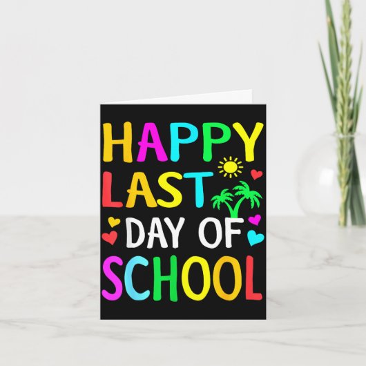 学校最後の日、おめでとう!子供たち、先生、学生たち! カード (正面)