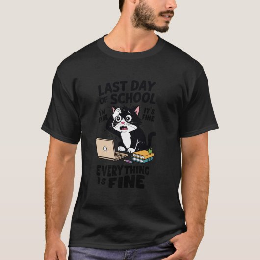学校最後の日 - 全てうまくいく - 学年末 Tシャツ (正面)