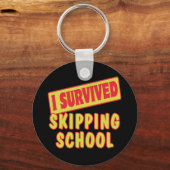 学校生き延びをサボる キーホルダー (正面)