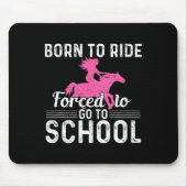 学校生まれのおもしろい樽に行くことを余儀なくされた馬に乗る マウスパッド (正面)