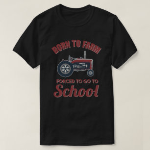 学校生まれのトラクターに行かざるを得ない農場へ Tシャツ