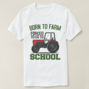 学校生まれのトラクターに行かざるを得ない農場へ Tシャツ