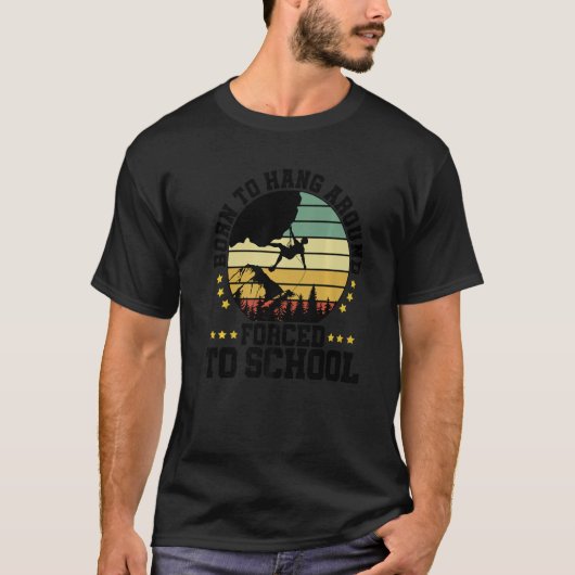 学校生まれの境界に強制的に登る登山 Tシャツ (正面)
