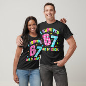 学校生活67日を生き抜いたよ シックスセブン 67 冗談Tシャツ Tシャツ (ユニセックス)