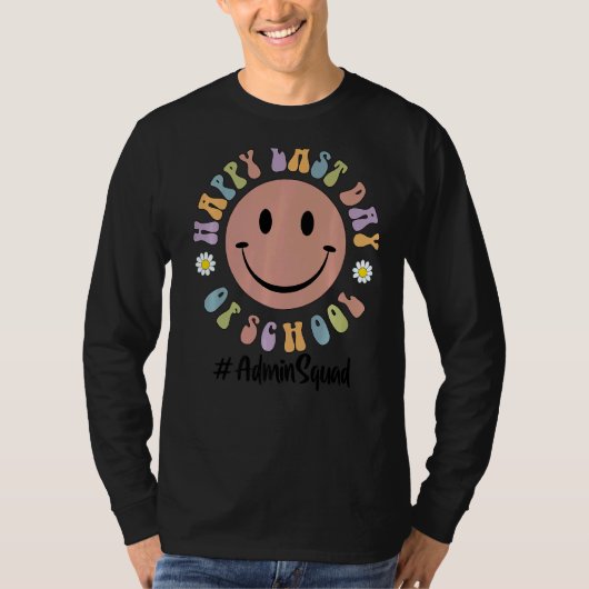 学校管理分隊の最終日のかわいい幸せ Tシャツ (正面)