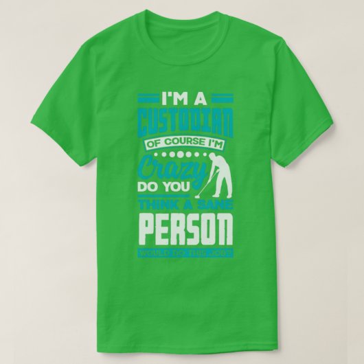 学校管理用清掃員おもしろい引用文 Tシャツ (デザイン正面)