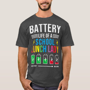 学校給食の女性カフェテリの電池寿おもしろい命 Tシャツ