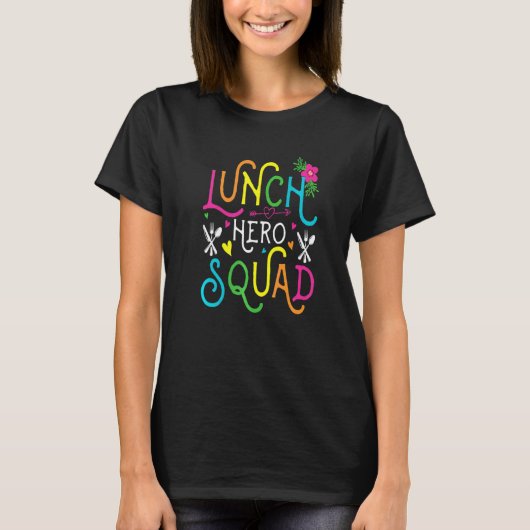 学校給食ヒーロースクワッドカフェテリアの労働者 Tシャツ (正面)