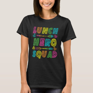 学校給食ヒーロースクワッドカフェテリアの労働者 Tシャツ
