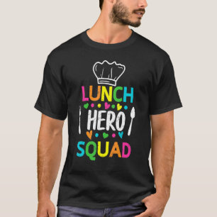 学校給食ヒーロースクワッドカフェテリアの労働者 Tシャツ