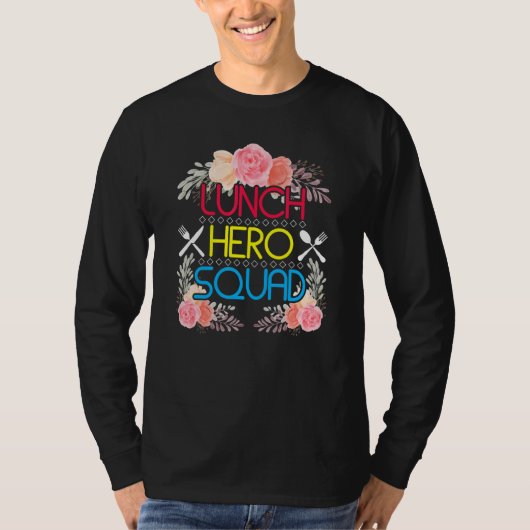 学校給食ヒーロースクワッドカフェテリアの労働者 Tシャツ (正面)