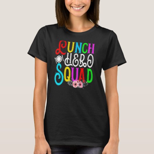 学校給食ヒーロースクワッドカフェテリアの労働者 Tシャツ (正面)