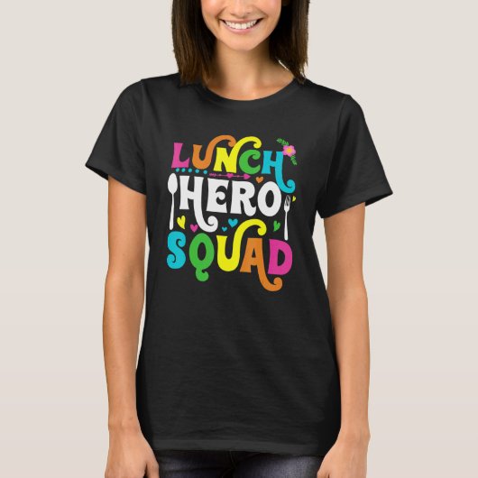 学校給食ヒーロースクワッドカフェテリアの労働者 Tシャツ (正面)