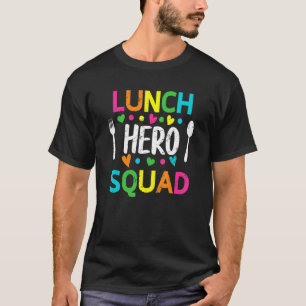学校給食ヒーロースクワッドカフェテリアの労働者 Tシャツ