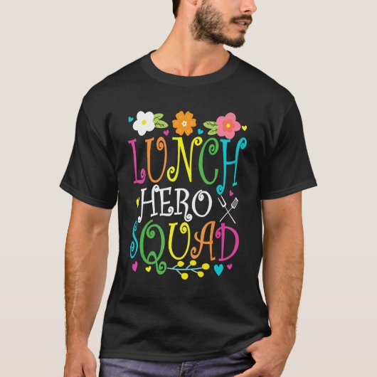 学校給食ヒーロースクワッドカフェテリア労働者給食L Tシャツ (正面)