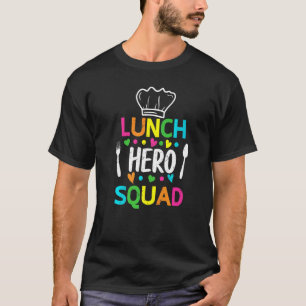 学校給食ヒーロースクワッドカフェテリア労働者1 Tシャツ