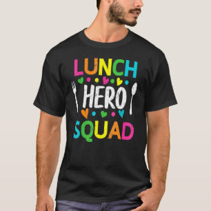 学校給食ヒーロースクワッドカフェテリア労働者1 Tシャツ
