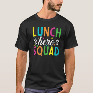 学校給食ヒーロースクワッドカフェテリア労働者2 Tシャツ