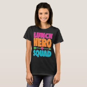 学校給食ヒーロースクワッドカフェテリア労働者6 Tシャツ (正面フル)