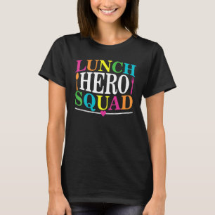 学校給食ヒーロースクワッドカフェテリア労働者7 Tシャツ